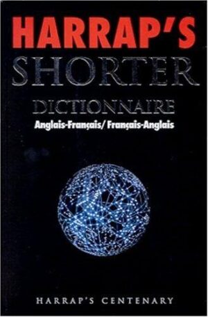 Harrap's Shorter - Dictionnaire Anglais-Français / Français-Anglais