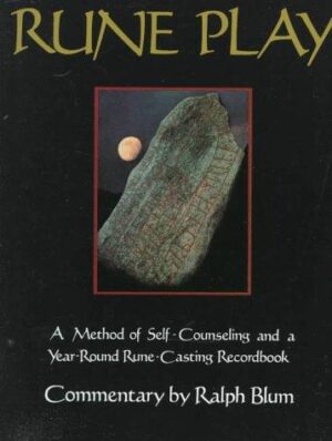 Rune Play - A Method of Self-Counseling and a Year-Round Rune-Casting Recordbook