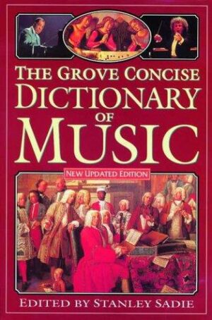 The Norton/Grove Concise Encyclopedia of Music
