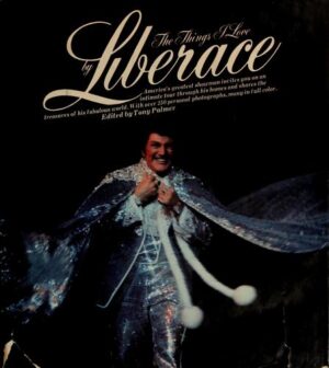 The Things I Love - Liberace