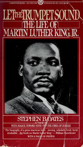 Let the Trumpet Sound - The Life of Martin Luther King, Jr.