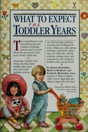 What to Expect the Toddler Years