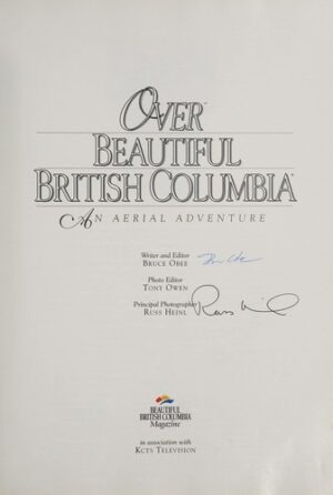 Over Beautiful British Columbia - An Aerial Adventure