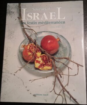 Saveurs d'Israel - un festin méditerranéen