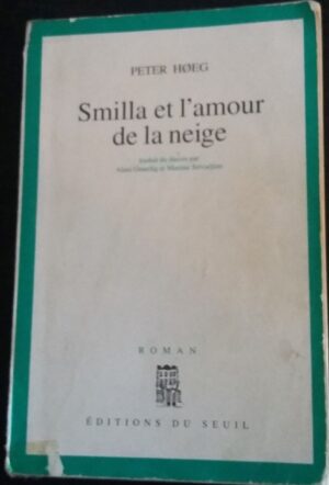 Smilla et l'amour de la neige