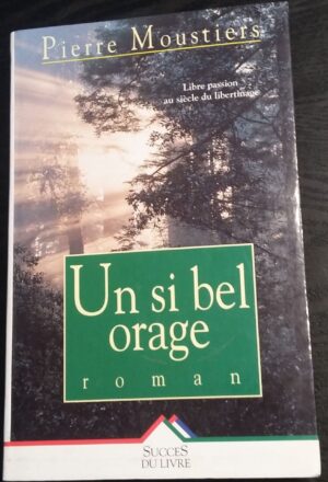 Un si bel orage