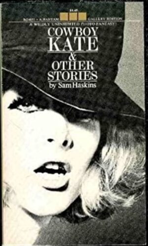 Cowboy Kate & Other Stories