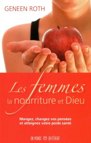 Les femmes la nourriture et Dieu
