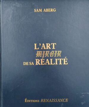 L'art miroir de sa réalité