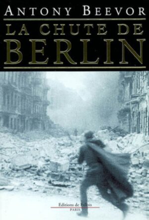 La chute de Berlin