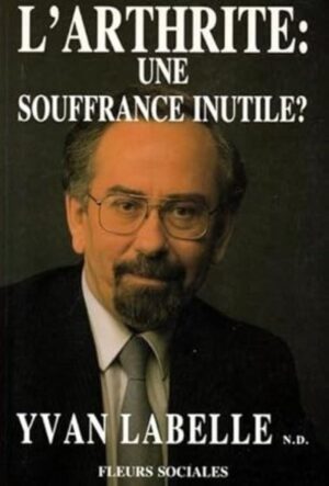 L'arthrite : une souffrance inutile?