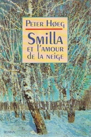 Smilla et l'amour de la neige