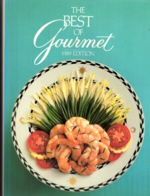 The Best of Gourmet 1989 Edition
