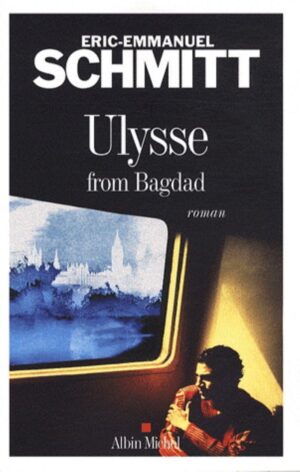 Ulysse from Bagdad
