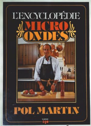 L'encyclopédie micro ondes