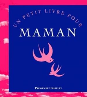 Un petit livre pour maman