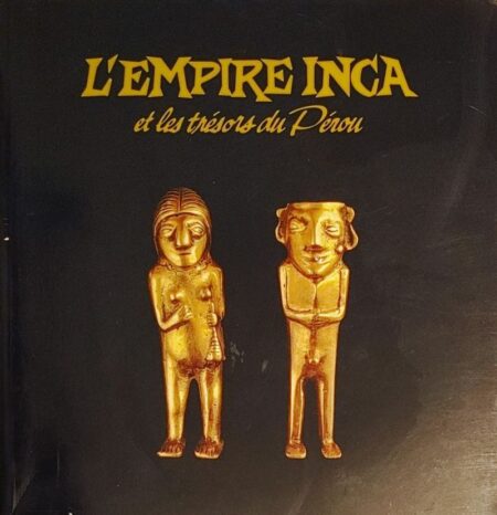 L'empire inca et les trésors du Pérou - 13 juillet au 27 août 1989, Montréal