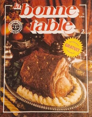 La bonne table Volume 2