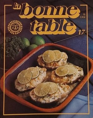 La bonne table Volume 17