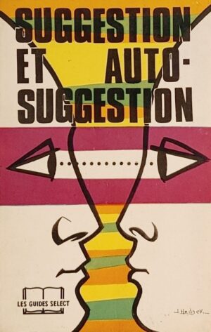 Suggestion et auto-suggestion
