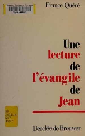Une lecture de l'évangile de Jean