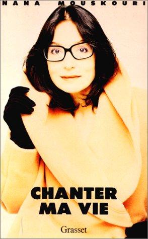 Chanter ma vie