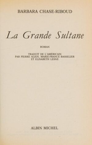 La grande sultane