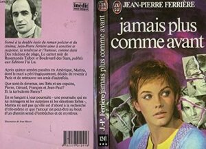 Jamais plus comme avant