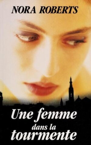 Une femme dans la tourmente