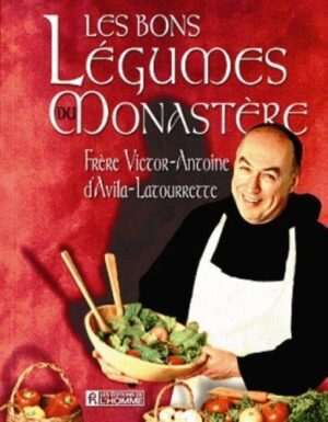 Les bons légumes du monastère