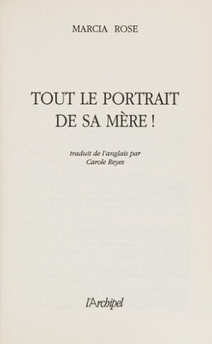 Tout le portrait de sa mère!