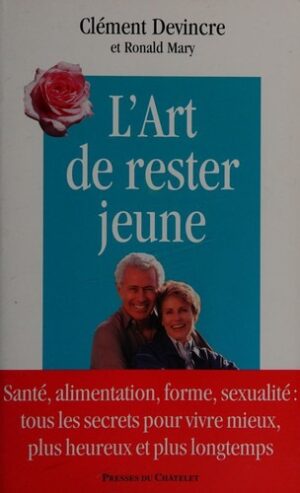 L'Art de rester jeune