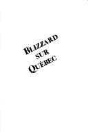 Blizzard sur Québec