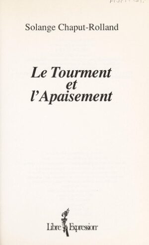 Le Tourment et l'Apaisement