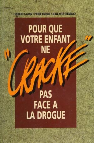 Pour que votre enfant ne "cracke" pas face à la drogue