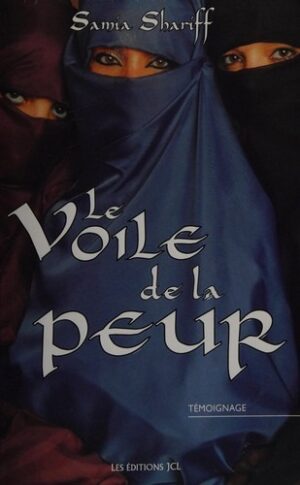 Le voile de la peur