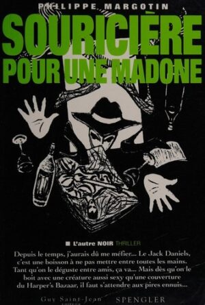 Souricière pour une madone