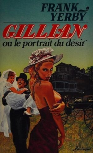 Gillian ou le portrait du désir
