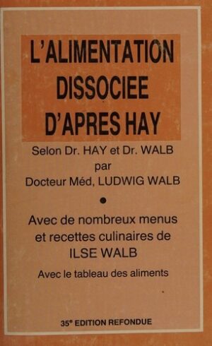 L'alimentation dissociée d'après Hay