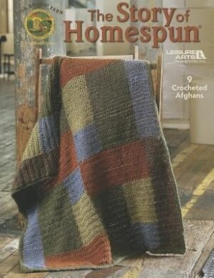 The Story of Homespun - 9 Crocheted Afghans