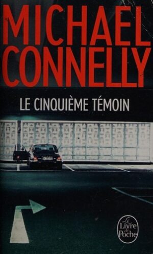 Le cinquième témoin
