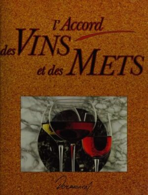 L'Accord des Vins et des Mets