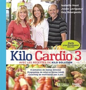 Kilo Cardio 3 - Avec les recettes de Kilo Solution