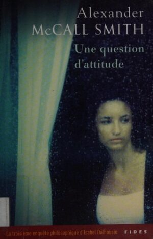 Une question d'attitude