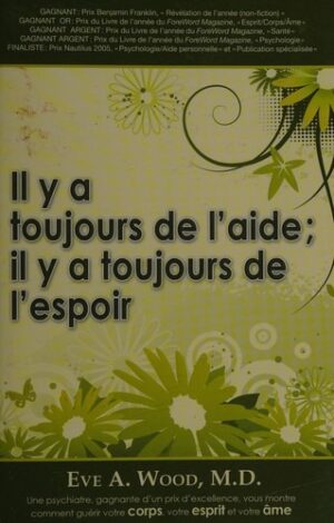Il y a toujours de l'aide; il y a toujours de l'espoir