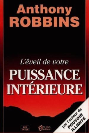 L'éveil de votre puissance intérieure