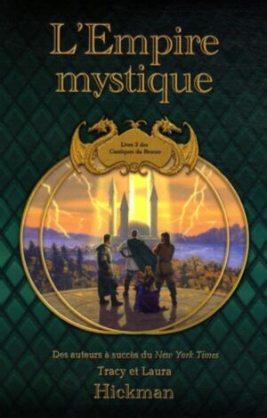 L'Empire mystique - Livre 3 des Cantiques du Bronze