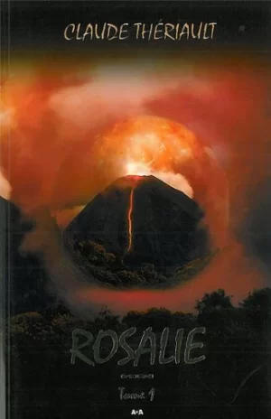 Rosalie Tome 1