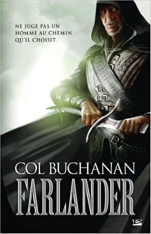 Farlander - Le Cœur du monde Tome 1