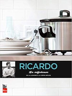 Ricardo - La mijoteuse de la lasagne à la crème brûlée